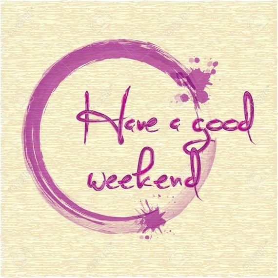 have-a-good-weekend