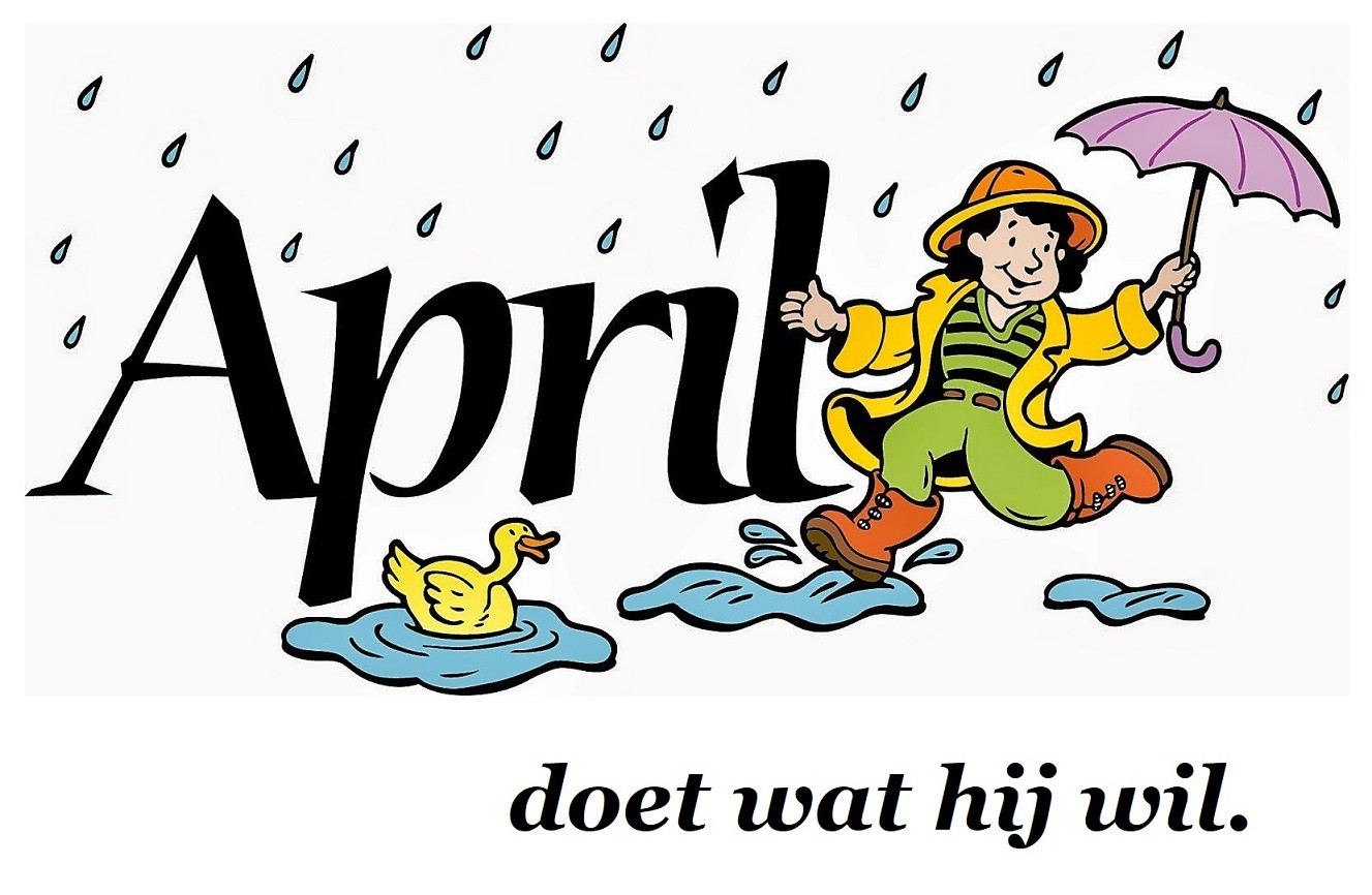 April doet wat hij wil. - Nederlandse gezegden, spreekwoorden ...