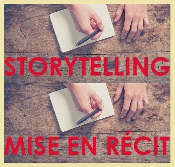 [Anglicisme] un storytelling, un story-telling  / une mise en récit
