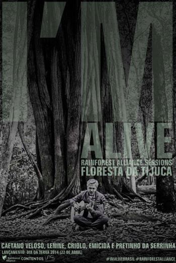 I'm Alive - Rainforest Alliance
