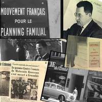 1956 Fondation de la Maternité Heureuse qui deviendra le Planning Familial en 1960