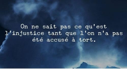 Injustice Accusation Recadree Citations Princedesvilles Photos Club Doctissimo
