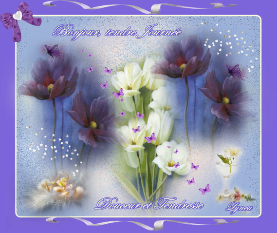 bonjour tendre journée-douceur et tendresse-fleurs de lynea