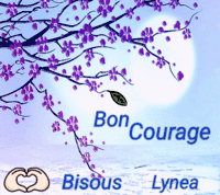 Bn courage bisous f Lynea