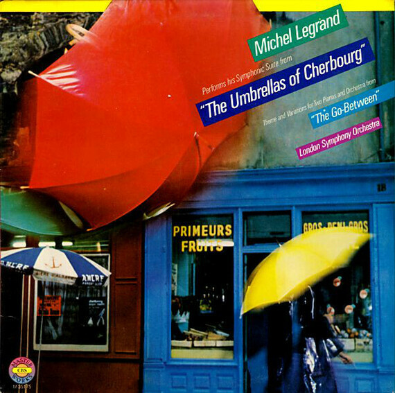 Michel Legrand "Suites from Umbrellas Of Cherbourg and Go-Between"