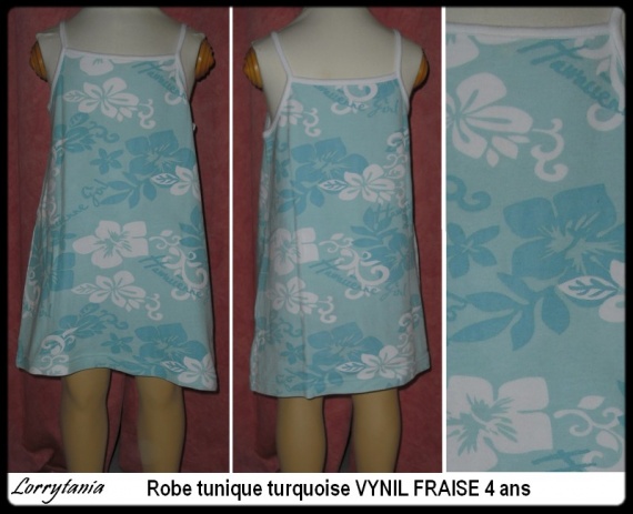 4A Robe turquoise VYNIL FRAISE 3,50 €
