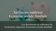 Références du  Technicien supérieur Economie sociale familiale (TS ESF)
