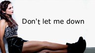 Don't Let Me Down- The Chainsmokers ft- Daya Lyrics